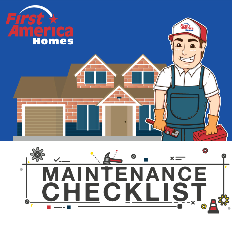 First America Homes Maintenance Checklist